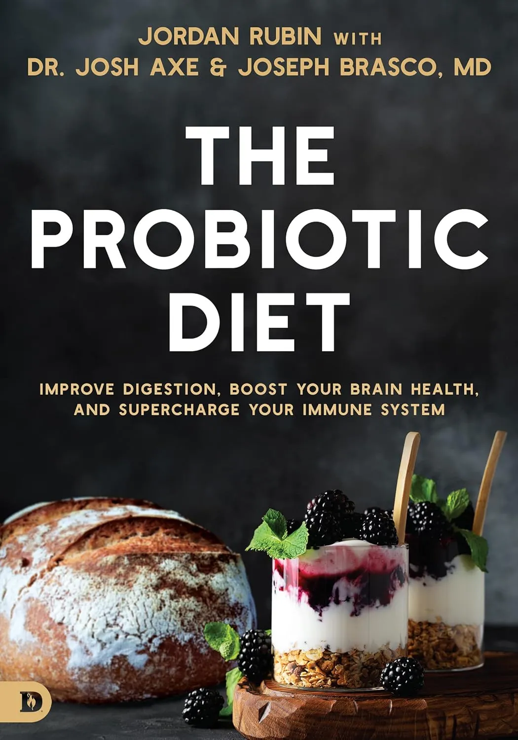 The Probiotic Diet: Improve Digestion, Boost Your Brain Health, and Supercharge Your Immune System Paperback  May 2, 2023